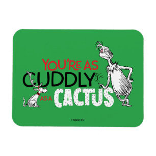 Grinch Du är lika mysig som en kaktus Magnet