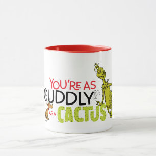 Grinch Du är lika mysig som en kaktus Mugg