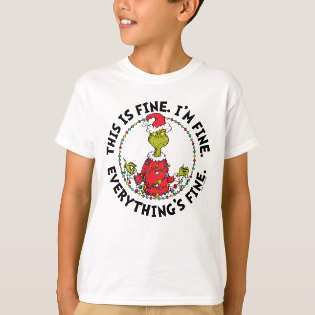 Grinch | Everything's Fine T Shirt (Framsida)