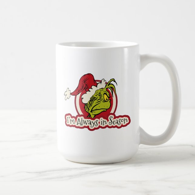 Grinch | Jag är alltid i säsong Kaffemugg (Höger)
