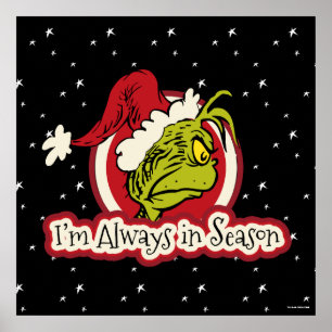 Grinch   Jag är alltid i säsong Poster