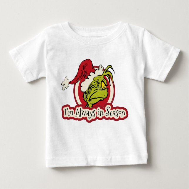 Grinch | Jag är alltid i säsong T Shirt (Framsida)