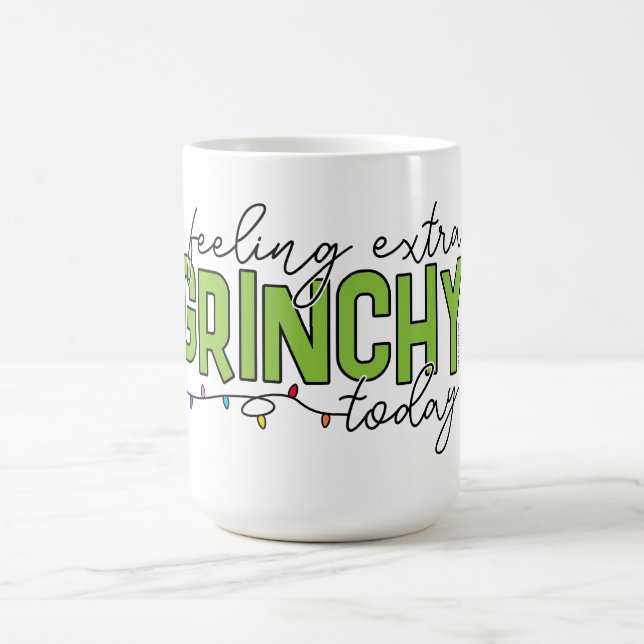 Grinch | Känn Extra Grinchy i dag 4 Kaffemugg (Center)