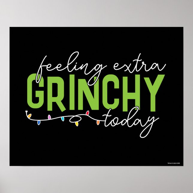 Grinch | Känn Extra Grinchy i dag Poster (Framsidan)
