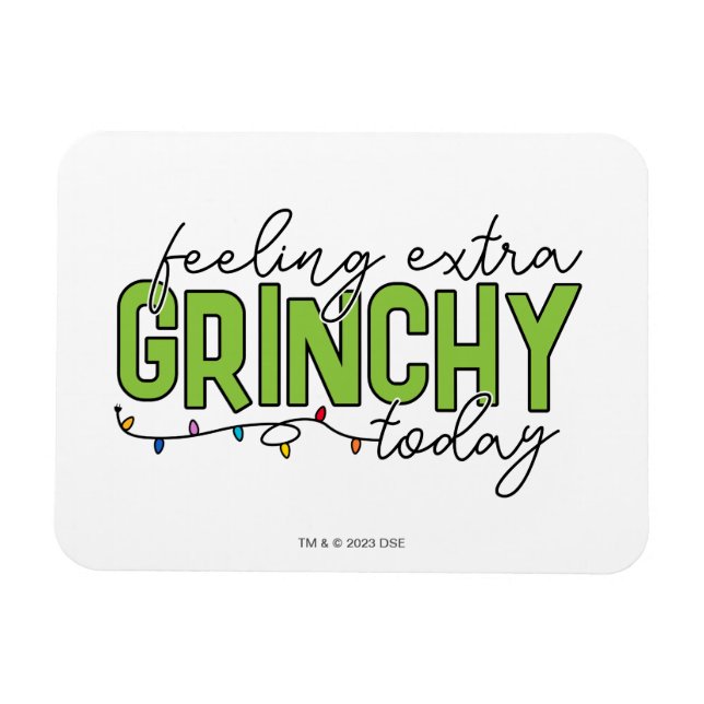 Grinch | Känner mig extra grinig idag 4 Magnet (Horisontell)
