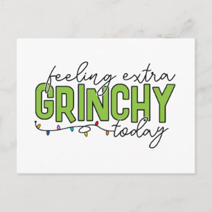 Grinch Känner mig extra grinig idag 4 Vykort