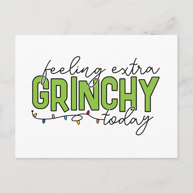 Grinch | Känner mig extra grinig idag 4 Vykort (Framsida)