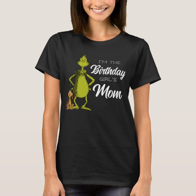 Grinch-krita födelsedagsflicka mamma t shirt (Framsida)