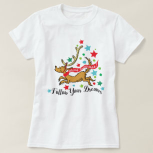 Grinch   Max - Följ dina drömmar T-shirt