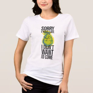 Grinch Roligt ledsen jag var sen jag ville inte T Shirt