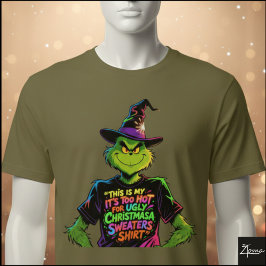 Grinch Sweater Shirt Witch Hat Quote T