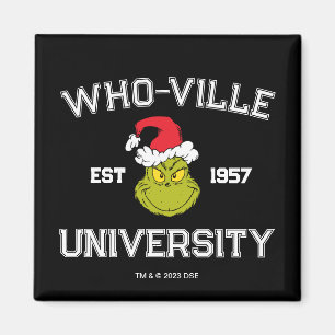 Grinch   Who-ville Universitetet Etabl 1957 Magnet