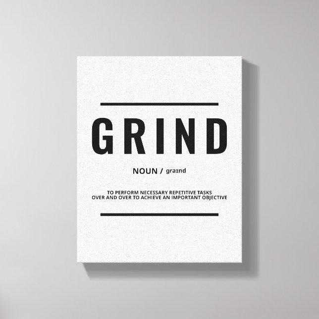 Grind Definition | Motiveringsoffert Canvastryck (Framsida)