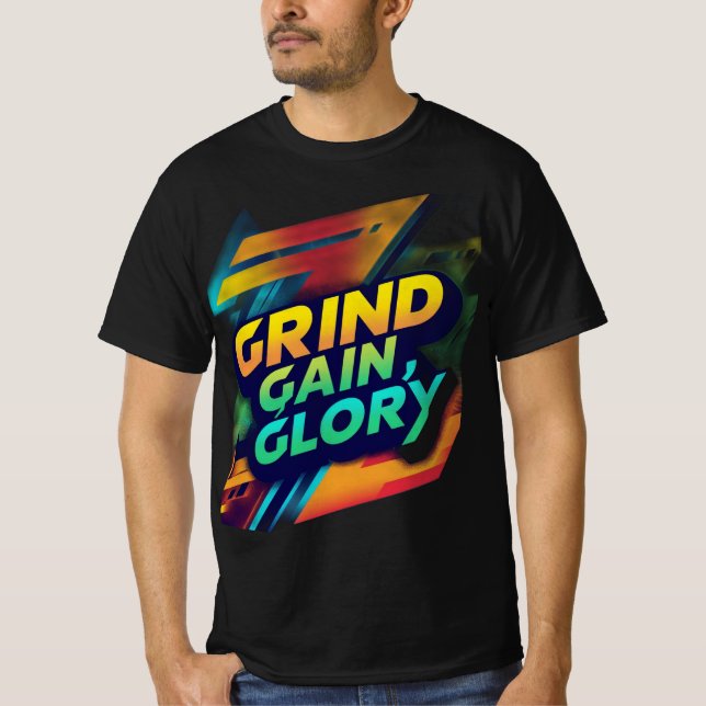 "Grind, Gain, Glory" T-Shirt Design (Framsida)