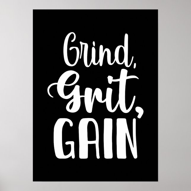Grind, Grit, Gain, Hustle, Gym, framgångsrik motiv Poster (Framsidan)