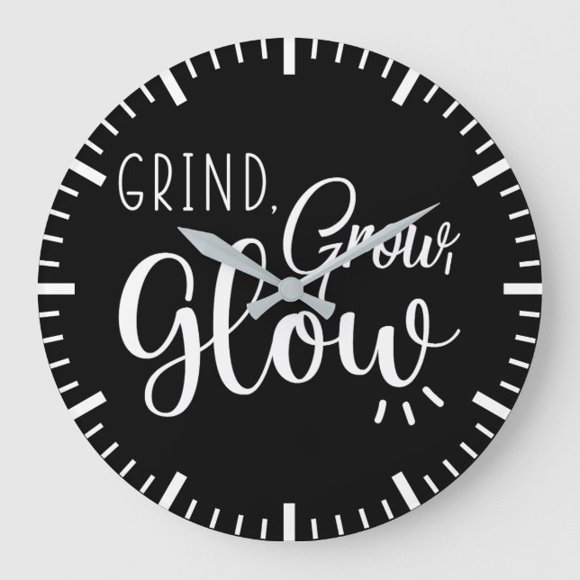 Grind, grow, glöd, gym, hustle, framgångsrik motiv stor klocka (Framsida)