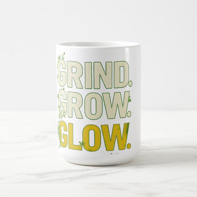 GRIND.GROW.GLOW.—Inspirational Botanical Typograph Kaffemugg (Center)
