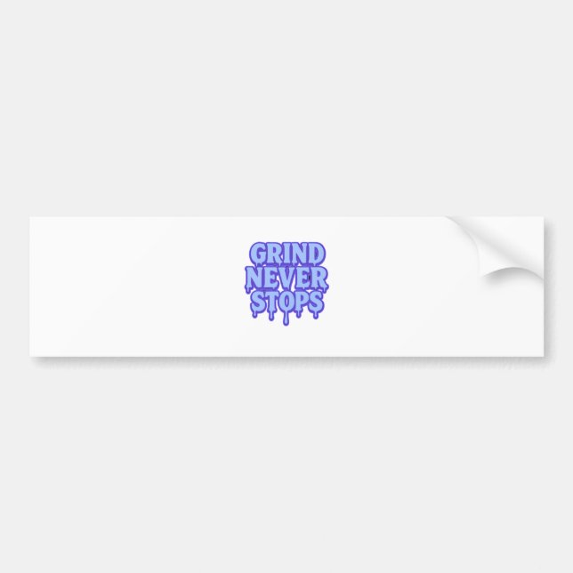 Grind Never Stops Vinyl Sticker  Bildekal (Framsidan)