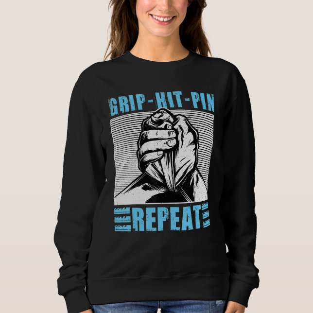 Grip Slå Pin Repeat Arm Wrestling T Shirt (Framsida)