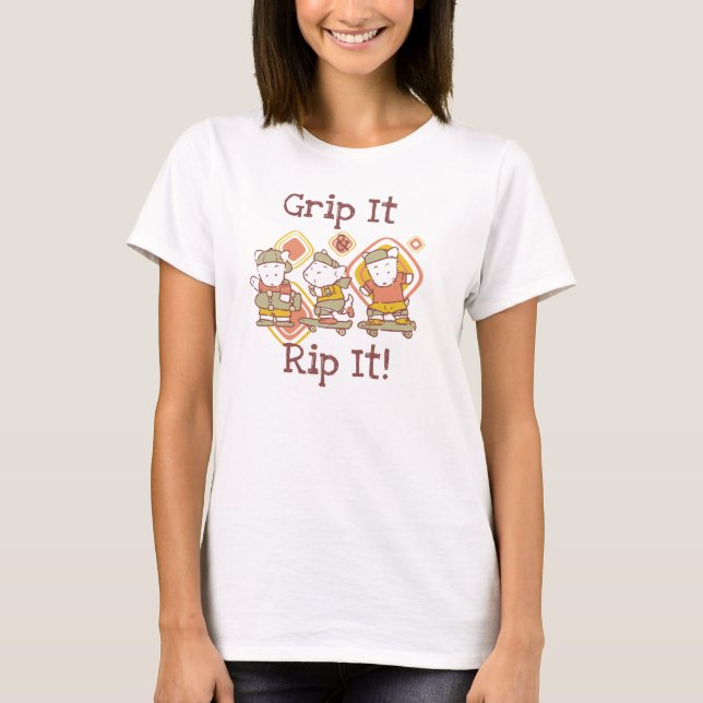 Gripa det och riva sönder det som Skateboarding Tee Shirt (Framsida)