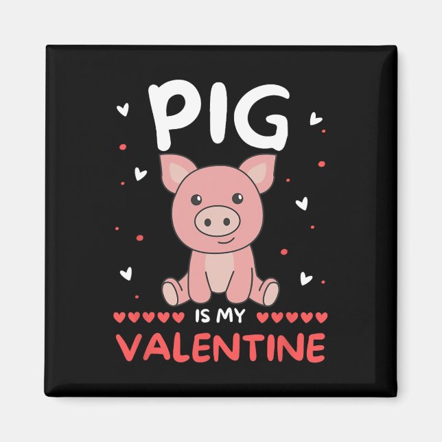 Gris för alla hjärtans dag är Gris mitt val. Magnet (Framsidan)