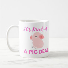 Gris Humor: Det är ett stort avtal (Gris) Kaffemugg