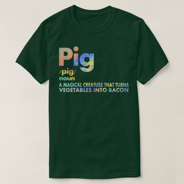 Gris och Bacon Definition Funny Bacon Älskare Gris T Shirt (Design framsida)