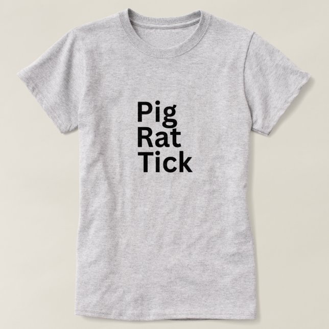 Gris Råtta Fästing PRT  T Shirt (Design framsida)