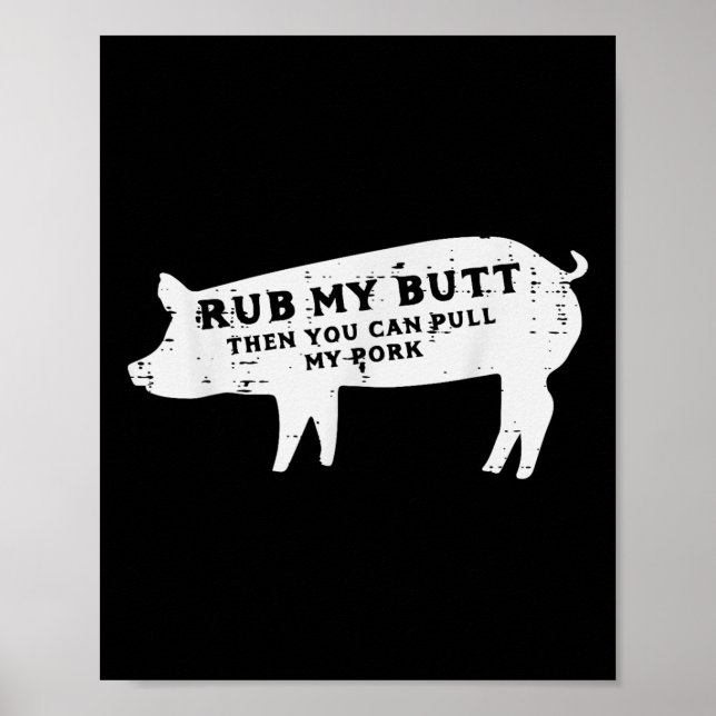 Gris Rub Du kan dra min Gris Bbq Barbecue Grill Wo Poster (Framsidan)
