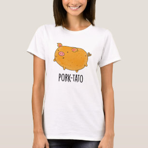Gris-tato Funny Potato Pun T Shirt