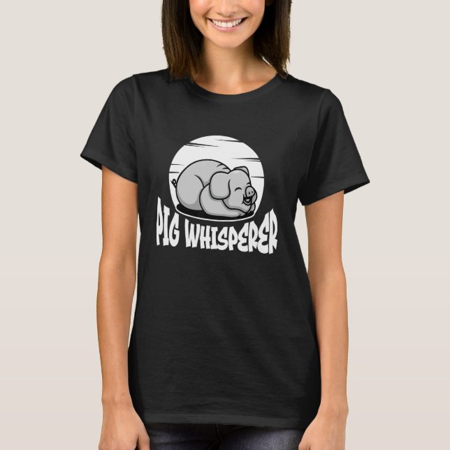Gris Whisperer, Hog Älskare, Cute Farmer, Funny An T Shirt (Framsida)
