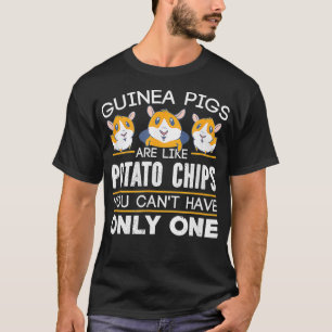 Grisar är som Chip av potatis _1 T Shirt