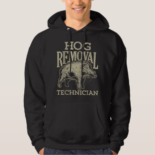 Grisborttagningstekniker T-shirt Vildsvinsjakt Hoodie