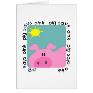 Grisnågot att sägaOink Tshirts och gåvor Hälsningskort