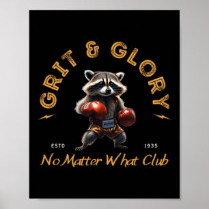 Grit Glory Boxing Raccoon - Nej, Klubb Sticker Poster