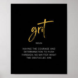 Grit inspiration Quote Poster