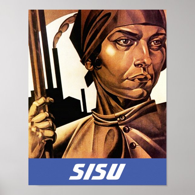 Grit Steel Strength i motgång Stark Women Sisu Poster (Framsidan)