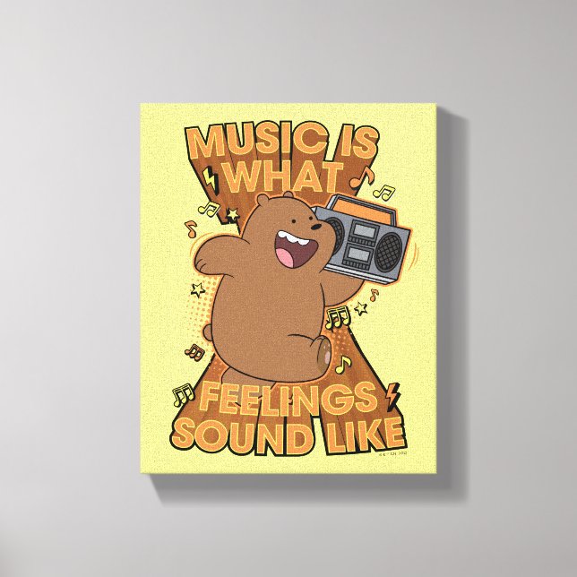 Grizz - Music is What Feelings Sound Like Canvastryck (Framsida)