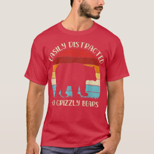 Grizzly Bear Animal Lover Easily Distrated by Gri T Shirt