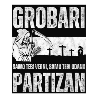 Grobari - Samo Tebi Verni Samo Tebi Odani Fototryck