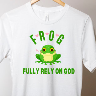Grod Religiösa är helt beroende av Gud Christian T Shirt