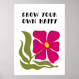 Groda din egen lycklig poster