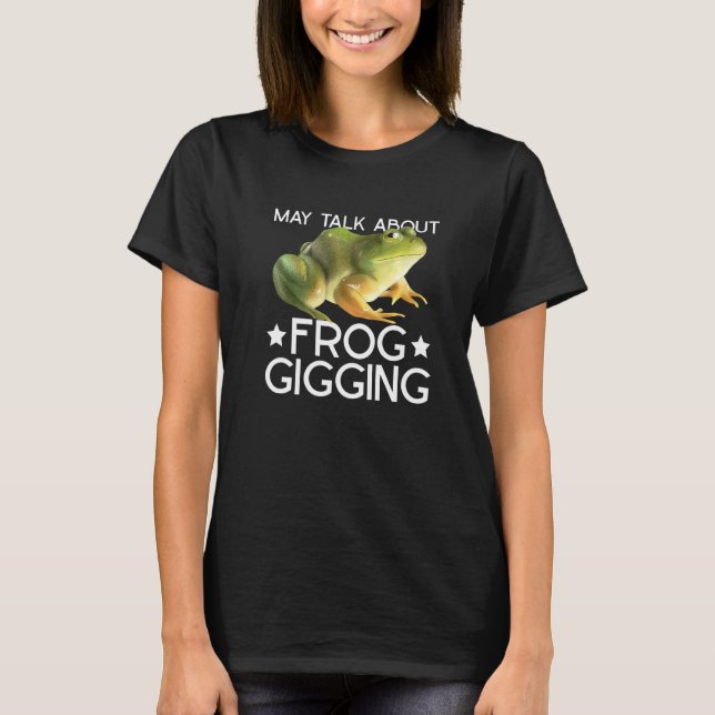 Grodor, gigging och groddjakt t shirt (Framsida)