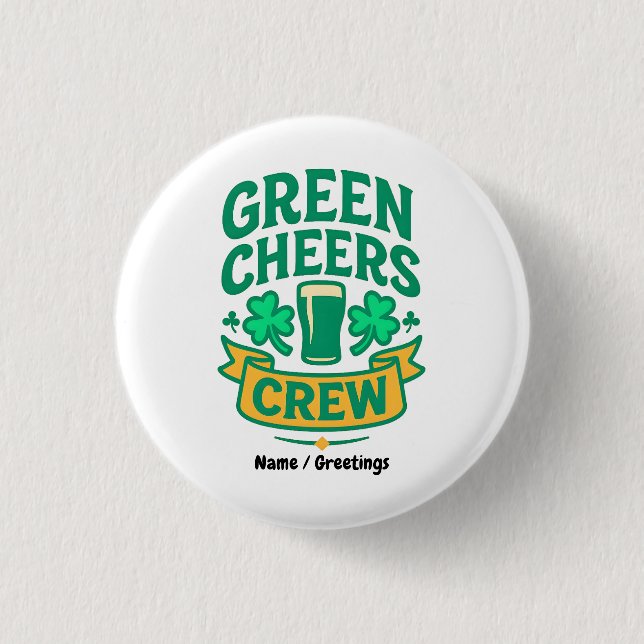 Grön Cheers Crew Kul St. Patricksdag Firande Knapp (Framsida)