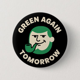 Grön Igen I Morgon Rolig St. Patrick's Day Knapp