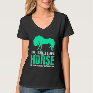 Grön Ja Jag Luktar Som En Häst T-Shirt