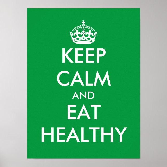 Grön Keep calm and eat healthy affisch (Framsidan)