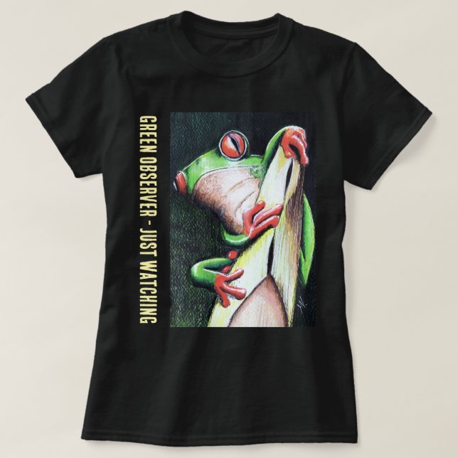 Grön observatör - Bara tittar T Shirt (Design framsida)