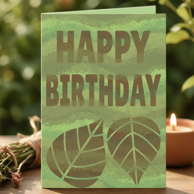 Grön Och Brun Texturerad Natur Födelsedag  Kort (Sage, olive, lime, your words make it shine. Painted waves with two large leaves and bold text.)