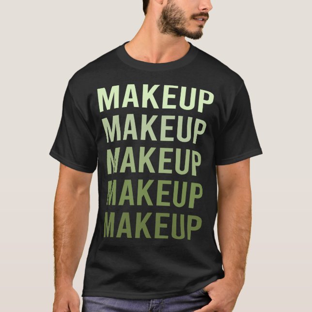 Grön textsmink t shirt (Framsida)